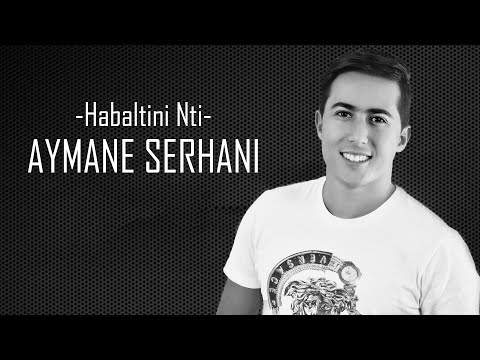 Aymane Serhani - Habaltini Nti (Jugni Ji Remix)