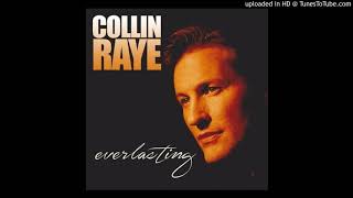 Against All Odds - Collin Raye