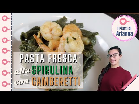 Pasta fresca alla Spirulina con Gamberetti