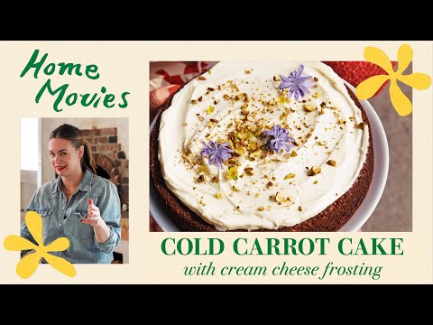 FYI Carrot Cake is Better When it’s Cold | Home Movies with Alison Roman