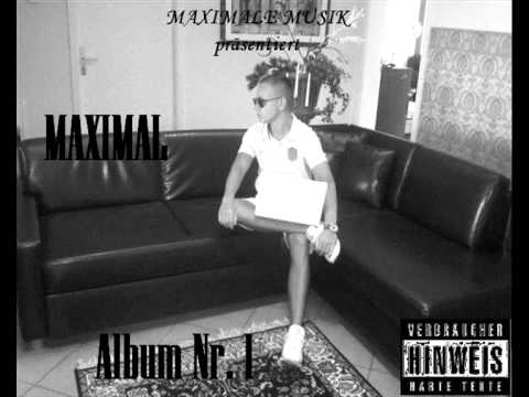 MAXIMAL - Unser Viertel (Album Nr. 1)