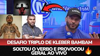 🚨 TRETA! KLEBER BAMBAM ATACA NALDO E WHINDERSSON E REVELA QUEM QUER ENFRENTAR AGORA