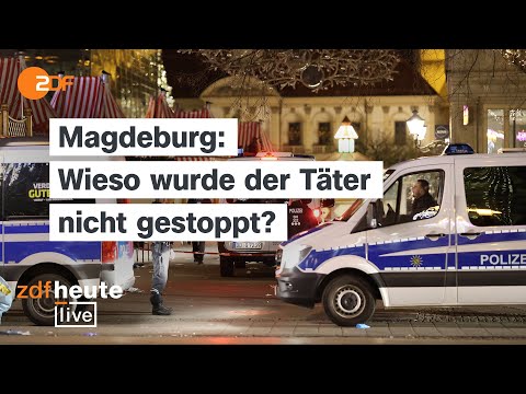 Magdeburg-Anschlag: Ermittlungen ohne Konsequenzen?  | ZDFheute live