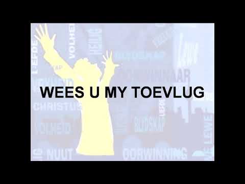 Wees U my toevlug
