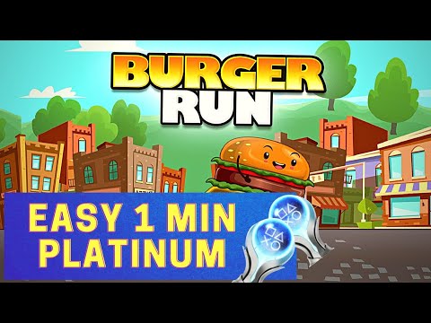 EASY 1 Minute Platinum || Burger Run Trophy & Achievement Guide