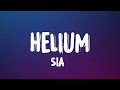 Sia - Helium (Lyrics)
