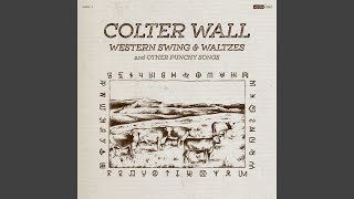Colter Wall Cowpoke