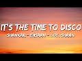 Shankar-Ehsaan-Loy, Shaan - It's The Time to Disco (Lyrics) | 7clouds Hindi