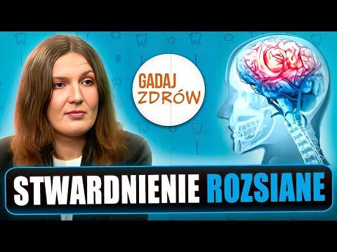 JAK ŻYĆ ZE STWARDNIENIEM ROZSIANYM? | Gadaj Zdrów