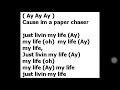 "Cause ima paper chaser" sounds like "im a big f***ing  slut" - AllTeaNoShade "Cause ima paper chaser" sounds like "im a big f***ing  slut"