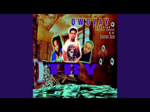 TRY (feat. PHRESHY KNOCKZ, AD & SKOOBA KANE) (Radio Edit)
