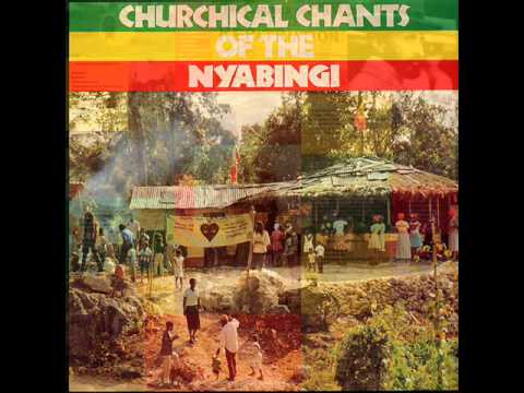 Churchical Chants Of The Nyabingi - Think I never know