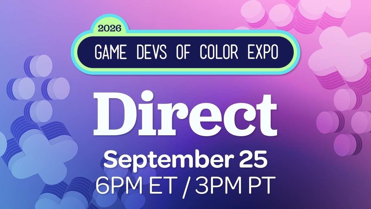 Game Devs of Color Expo Direct 2026