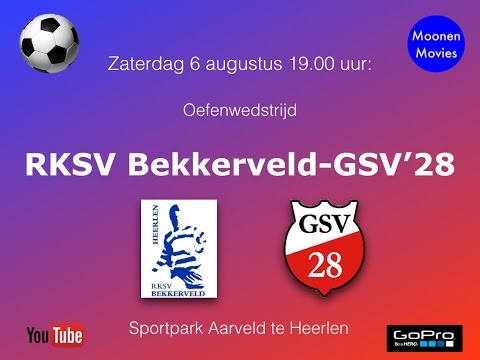 Samenvatting RKSV Bekkerveld-GSV'28 06-08-2016