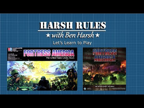 Harsh Rules: Let's Learn to Play - Fortress America