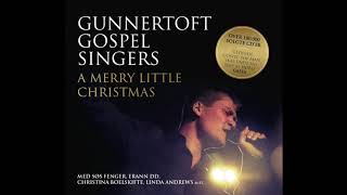 Happy Christmas (War Is Over) - GUNNERTOFT GOSPEL SINGERS