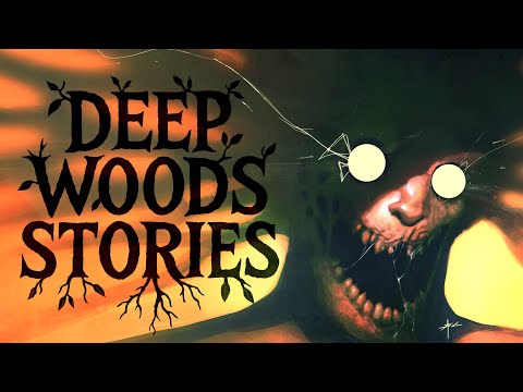 6 True Scary DEEP WOODS Stories to Listen to While Hiking