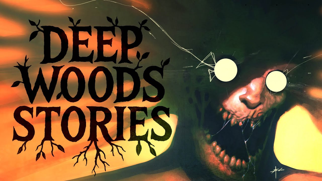 6 True Scary DEEP WOODS Stories to Listen to While Hiking