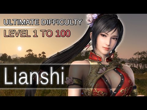 Dynasty Warriors 9 - Lianshi - Level 1 to 100 - Ultimate Difficulty