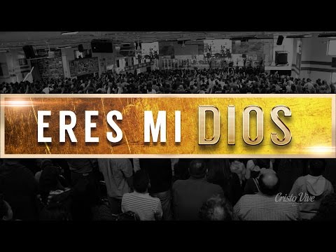 YOU ARE MY GOD | Official Video (live) | Christ Lives Saltillo