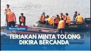 Download lagu Dikira Bercanda, Pemuda Asal Subang Teriakan Minta Tolong Berujung Tragis di Waduk Jatiluhur mp3