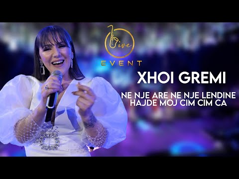Xhoi Gremi - Në një arë, në një lëndinë & Hajde moj cim cim ca (Live Event 2022) 4K