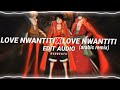 love nwantiti x (arabic remix) love nwantiti [edit audio]