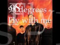 98 degrees   Fly with me 0001