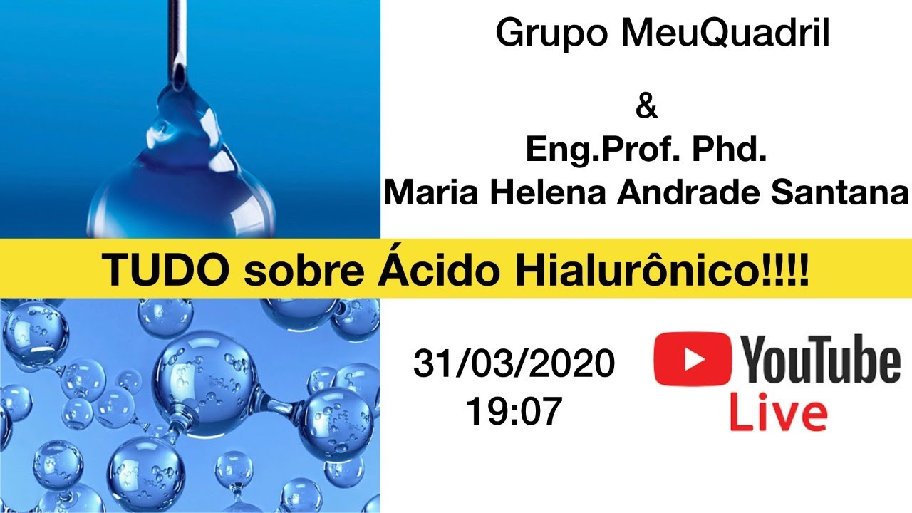 Ácido Hialurônico - MeuQuadril e Prof. Maria Helena Santana
