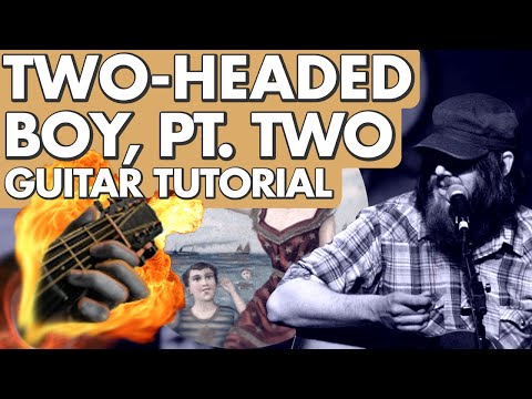 Two-Headed Boy, Pt. Two - Guitar (Chords, Lyrics)