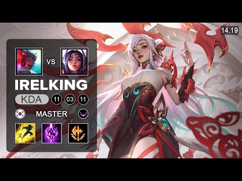 Irelking Irelia vs Yone Top - KR Master - Patch 14.19 Season 14