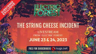 The String Cheese Incident - 6/23/23 - Electric Forest, Rothbury, MI