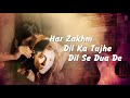 Har Zakhm Dil Ka Tujhe Dil Se Dua De 💑Tu Meri Zindagi Hai💋 WhatsApp status