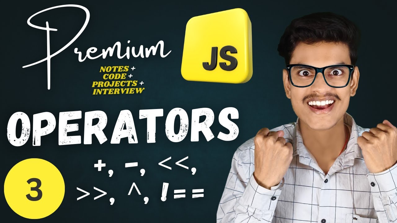 JavaScript Operators: Full Breakdown with practice questions | Premium JavaScript