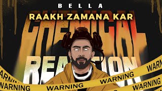 Bella Raakh Zamana Kar song lyrics