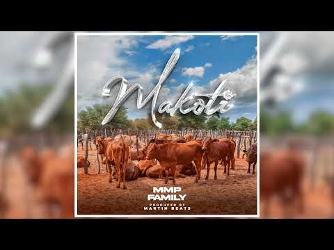 MMP Family - Makoti (Official Audio)