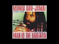Mumia Abu-Jamal / Man Is The Bastard - Split 12" (Full Album)