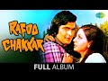 Rafoo Chakkar Kisi Pe Dil Agar Aa Jaye To Tum Ko Mere Dil Ne Pukara Rishi Kapoor Neetu Singh