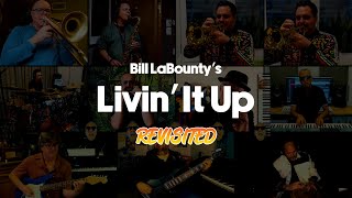 LIVIN' IT UP by Bill LaBounty - REVISITED