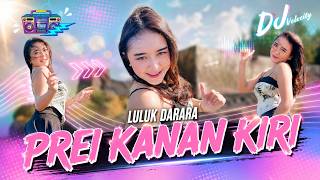 Download lagu LULUK DARARA - DJ PREI KANAN KIRI | YEN WES TRESNO PAITE KOPI RASANE LEGI mp3