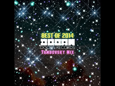Doorn Records - Best Of 2014 (Tambovsky Mix)