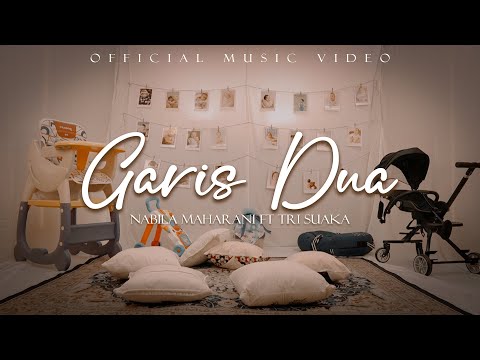 Garis Dua - Nabila Maharani ft. Tri Suaka (Official Music Video)