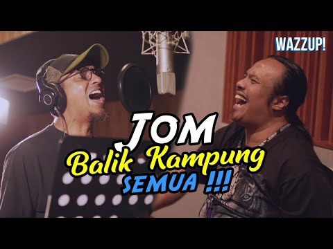 Apak,  Pak Azad and the geng lenjan lagu Balik Kampung !!!!