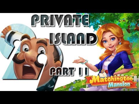 MATCHINGTON MANSION - PRIVATE ISLAND - WILLIAM'S SUPRISE PARTY (#29)