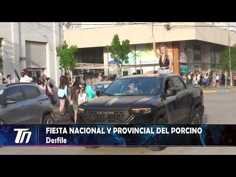 DESFILE FIESTA NACIONAL Y PROVINCIAL DEL PORCINO 2025.