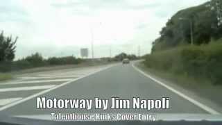 Motorway by Jim Napoli (Kinks Cover)