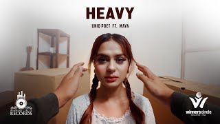 Download lagu Uniq Poet - Heavy ft. Maya (Directed By Shreejan Shyama) mp3
