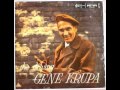 Gene Krupa - The Ballad Medley