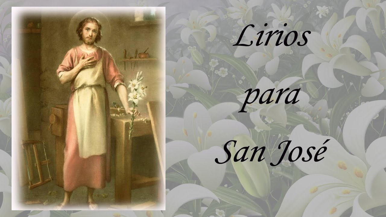 Lirios para San José, frases de santos sobre san José