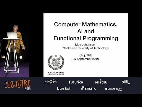 Computer Mathematics, AI and Functional Programming – Moa Johansson